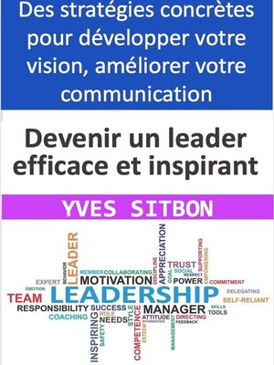 cover image of Comment devenir un leader efficace et inspirant